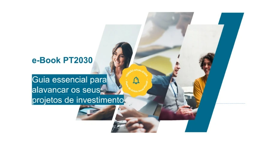 E-Book PT2030 | Guia para alavancar os seus projetos de investimento