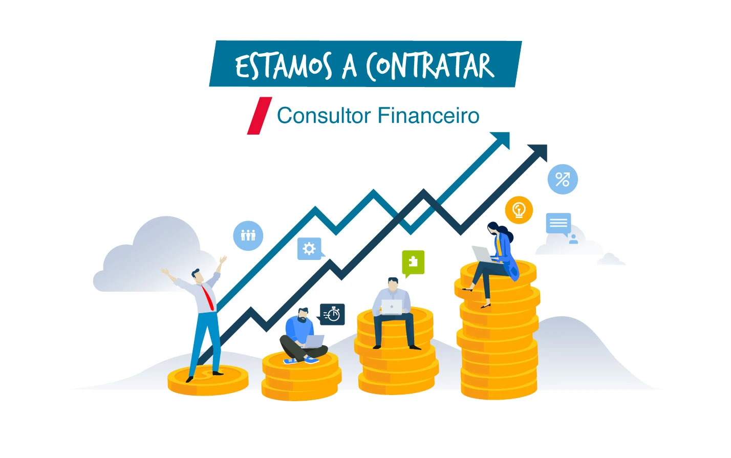 Consultor Financeiro Estratégia e Investimento | Estamos a Recrutar um(a) Consultor(a)!