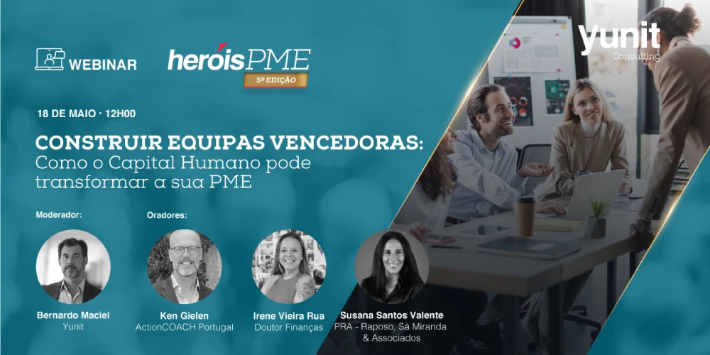 Construir Equipas Vencedoras: Como o Capital Humano pode transformar a sua PME