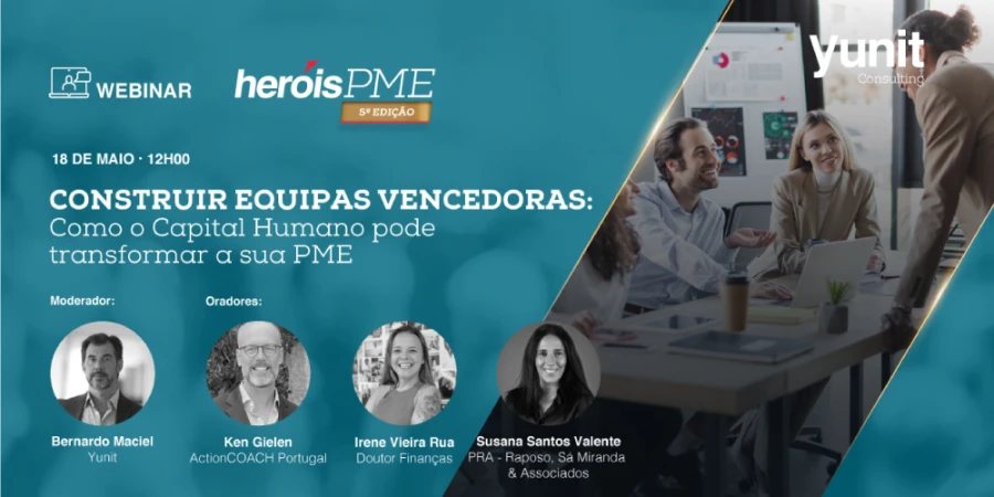 Construir Equipas Vencedoras: Como o Capital Humano pode transformar a sua PME