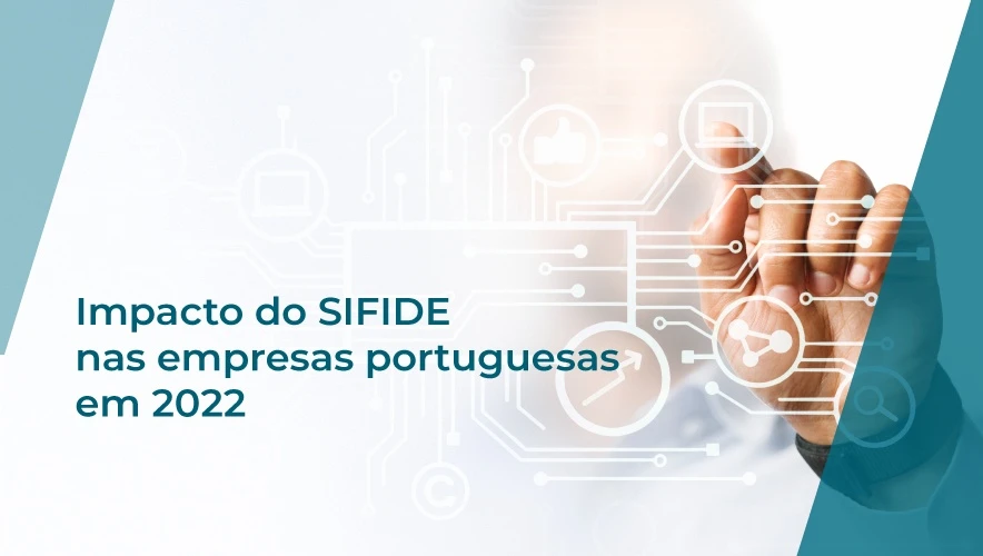 3.660 empresas beneficiaram do SIFIDE em 2022. E a sua?