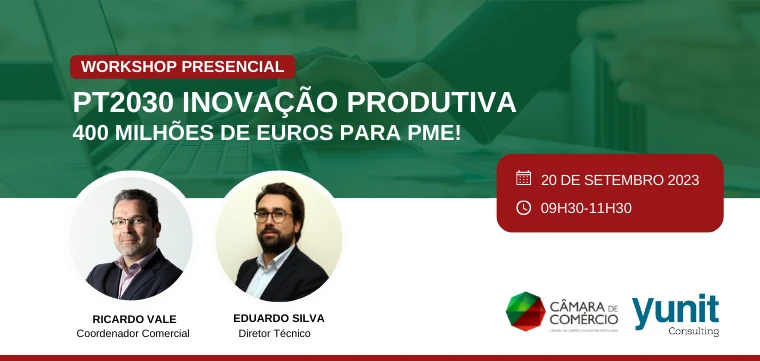 Workshop Gratuito PT2030 | Inovação Produtiva: Reforce a competitividade da sua PME!