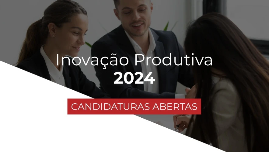 SICE Inovação Produtiva - Candidaturas Abertas 2024